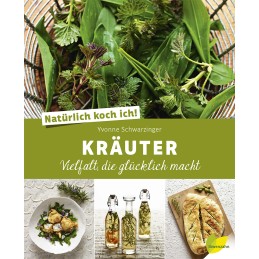 Natürlich koche ich! Kräuter